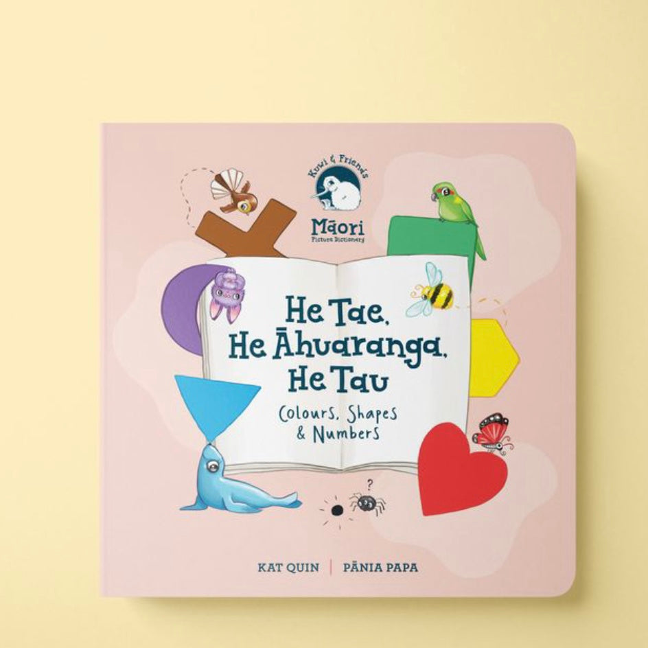 "He Tae, He Āhuaranga He Tau" Colours, Shapes & Numbers Board Book