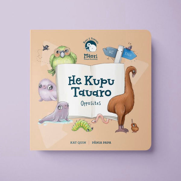 "He Kupu Tauaro"  Opposites Board Book